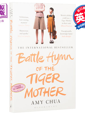 进口原版 *虎妈战歌  英文原版 Battle Hymn of the Tiger Mother我在美国做妈妈 英文版   Bloomsbury Publishing