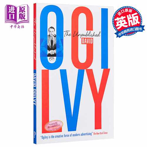 进口原版 广告大师奥格威 英文原版 The Unpublished David Ogilvy DAVID OGILVY 广告怪杰 奥美广告创始人*   Profile Books(GB)