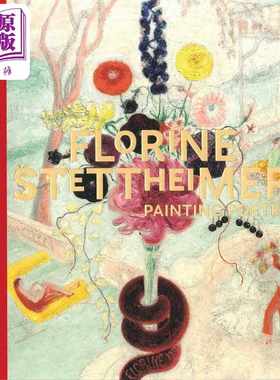 进口原版 *Florine Stettheimer: Painting Poetry 进口艺术 弗洛琳斯蒂海默：绘画诗 Yale   Yale University Press