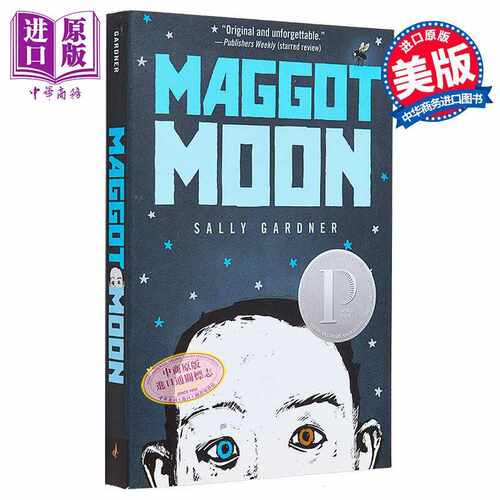 进口原版 *月球奇想 Maggot Moon 英文原版 Sally Gardner 迈克尔普林兹青少年文学奖 银奖 励志流行小说   Candlewick Press