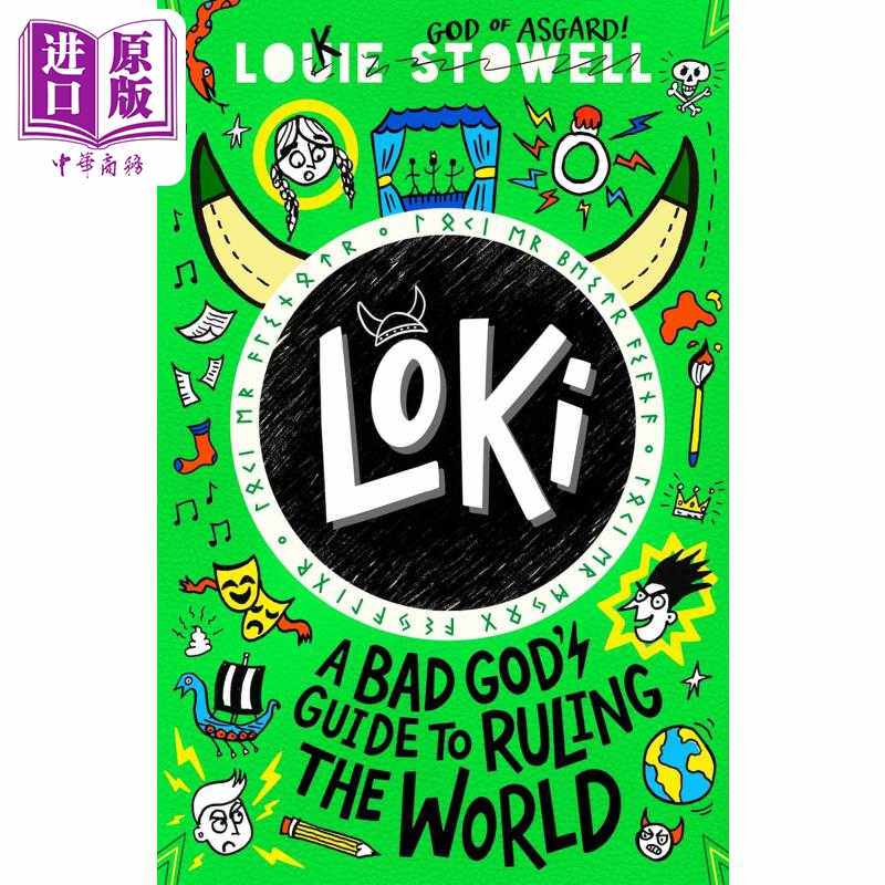 进口原版 *洛基日记3 Loki A Bad God  Guide to Ruling the World Louie Stowell 青少年幽默小说   Walker Books Ltd