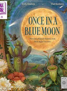 进口原版 *自然界罕见的事件 Once In A Blue Moon Nature's Rarest Events And Best-Kept Secrets 英文原版 科普   Wide Eyed Ed