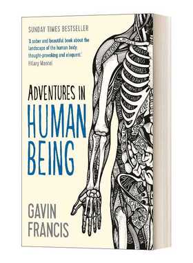 进口原版 英文原版 Adventures in Human Being 认识身体 探秘人体微宇宙 加文?弗朗西斯 英文版 Gavin Francis 进口英语原版书