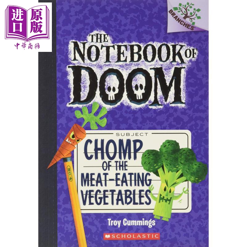 进口原版 *The Notebook of Doom #4: Chomp Of Meat-Eating Vegetables 学乐大树系列：毁灭笔记4 英文原版 儿童读   SCHOLASTIC