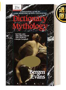 进口原版 英文原版 Dictionary of Mythology 神话字典 西方神话指南 希腊罗马众神 简装 Bergen Evans 英文版 进口英语原版书