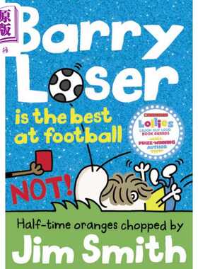 进口原版 *倒霉蛋巴里 巴里与足球The Barry Loser Barry Loser Is the Best at Football NOT英文原版儿童插画故事   Farshore