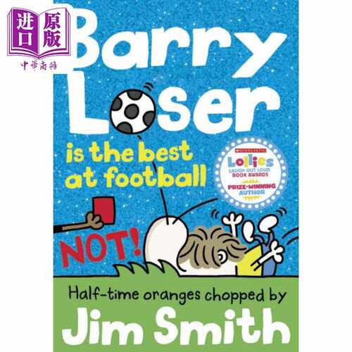 进口原版 *倒霉蛋巴里 巴里与足球The Barry Loser Barry Loser Is the Best at Football NOT英文原版儿童插画故事   Farshore
