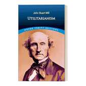 Dover Thrift 英文版 进口原版 Editions 功利主义 Mill 英文原版 Utilitarianism John Stuart