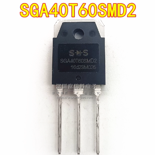 全新 SGA40T60SMD2 40A 600V TO-3P 逆变高速IGBT三极管