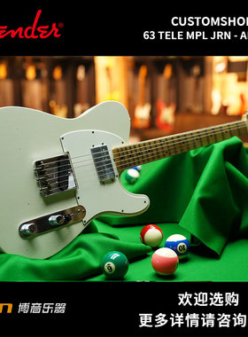 Fender CustomShop 63 TELE轻度做旧MPL JRN-AIVRY电吉他正品全新