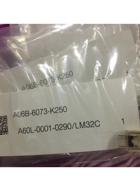 A06B-6073-K250/A60L-0001-0290/LM32C发那科保险丝量大包邮