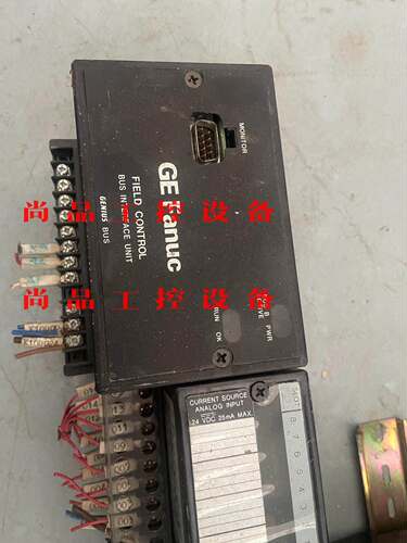 美国GE Fanuc 原装拆机 包好IC670GBI002G询价