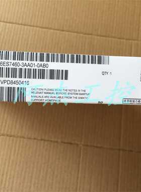 全新原装正品西门子6ES7460-3AA01-0AB0 低价出售包邮询价