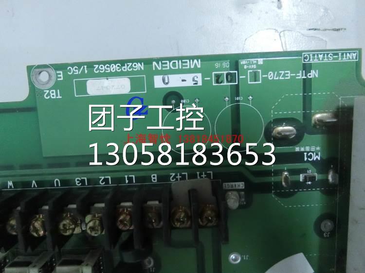 ￥VT230S 5.5KW驱动板N62P30562MEIDEN明电舍带模块7MBR35SB120询
