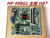 H87主板可上I7 7860 1150主板 独显支持32G内存 惠普HP498