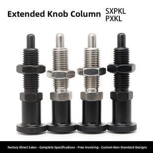 旋钮柱塞加长型不锈钢分度销覆位型弹簧定位销细牙螺距PXKL/SXPKL