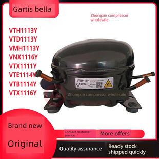 原装加西贝拉VTH1113Y VNX1116Y VTG1113Y VTD1113Y/1116Y压缩机