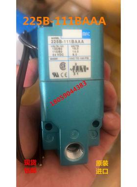 美国MAC电磁阀225B-611BA/121CAAA/501JC/111JC/121CA/JA/111BA现