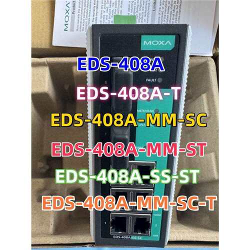 EDS-408A EDS-408A-T EDS-408A-MM-SC/ST/T交换机e3210