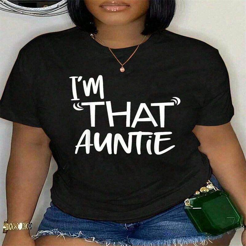 I'That Auntie Funny Best Aunt Tee-Shirt Women's Summer Plus