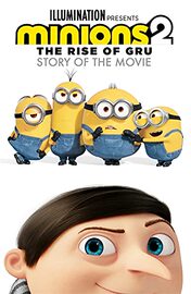 小黄人大眼萌2 神偷奶爸前传 电影小说 英文原版 Minions 2  The Rise of Gru Story of the Movie