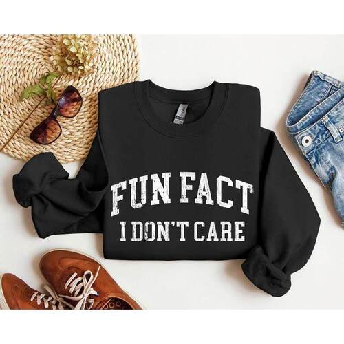 Womens Casual Winter Fun Fact Dont Care Funny Sweatshirt,