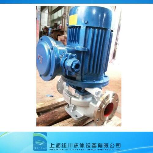 销售上海纽川公司油液化工行业输送IHGB系列不锈钢防爆立式单级泵