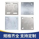 镀锌预埋件钢板支持定制钢板加工激光切割焊接折弯钢结构工程专用