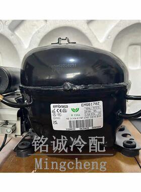 全新原装恩布拉科EMS6170Z EMY3130Z冰箱冰柜制冷压缩机R134a