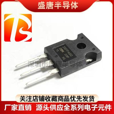 全新进口原装 IRFP460 IRF460A PBF场效应管20A500V 直插TO-247