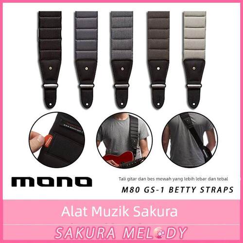 冲销量！MONO GS-1 BETTY防水豪华加厚民谣吉他背带电吉他贝司M80