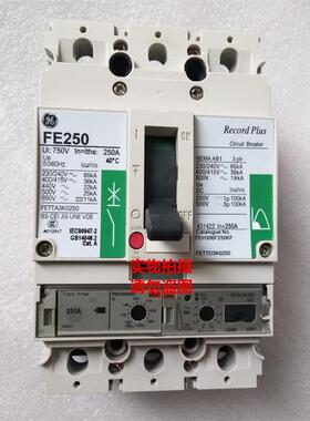 原装GE断路器FE250 FEH306F250KF FEL306F250KF FEN306F250KF