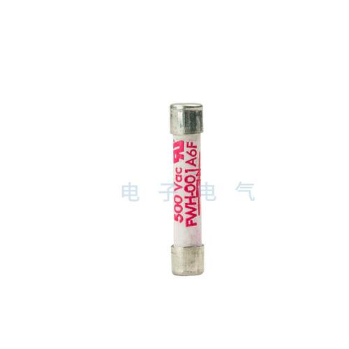 FWH-002A6F FWH-3.15A6F FWH-005A6F Bussmann巴斯曼保险丝熔芯