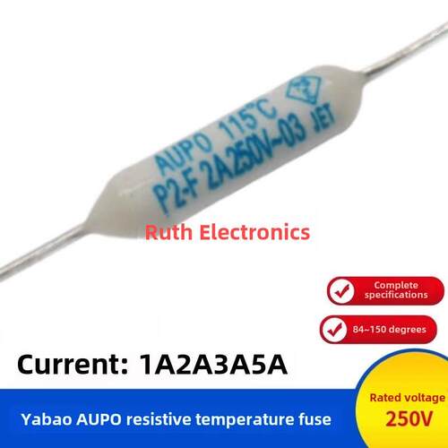 AUPO电阻式温度保险丝1/2/3/5A陶瓷84~150℃度过热敏保护雅宝250V