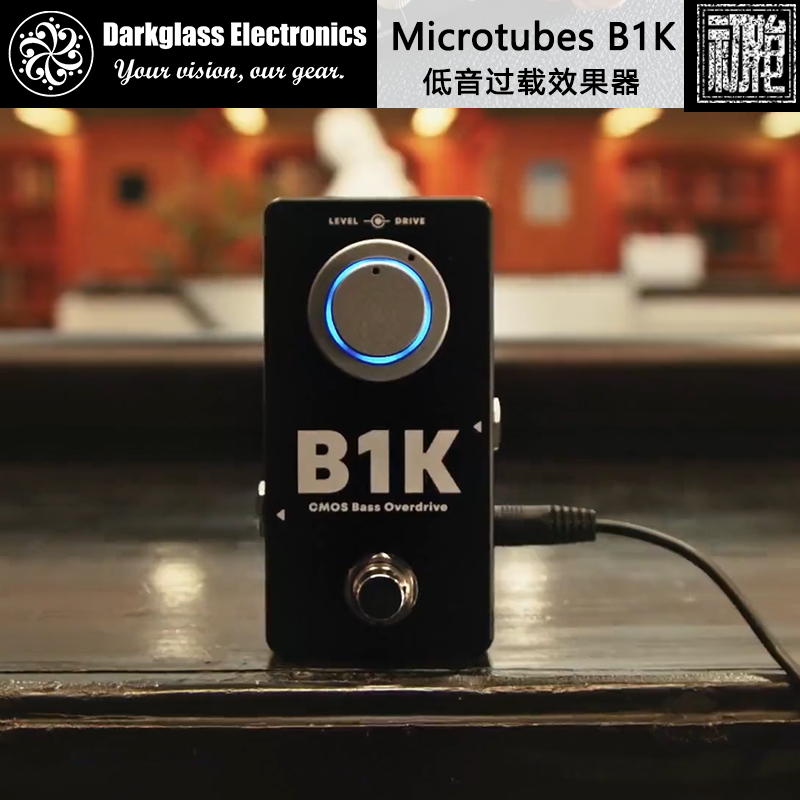 初始化乐器 Darkglass Microtubes B1K 电贝司贝斯过载失真效果器
