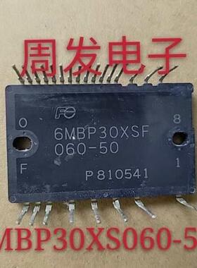 原装拆机翻新好 6MBP30XSF060-50