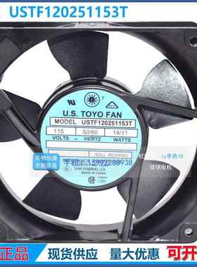 原装U.S.TOYO FAN USTF120251153T 115V 14/11W 12CM交流散热风扇
