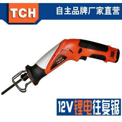TCH特畅恒12V锂电充电式马刀锯往复锯修枝锯手提木工金属锯无线
