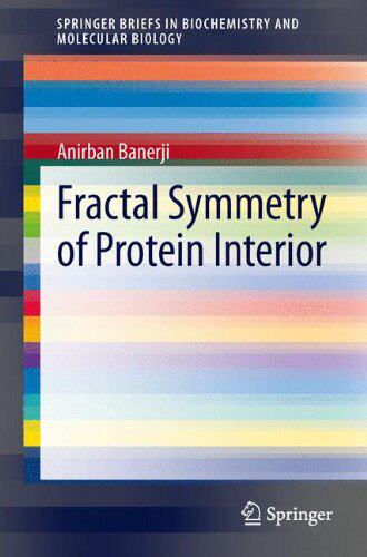 【预订】Fractal Symmetry of Protein Interior