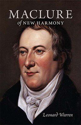 【预售】Maclure of New Harmony: Scientist, Progressive