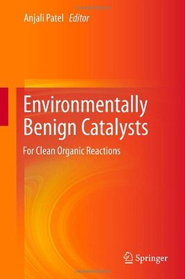 【预订】Environmentally Benign Catalysts