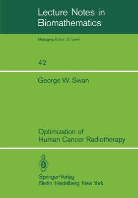 【预订】Optimization of Human Cancer Radiotherapy