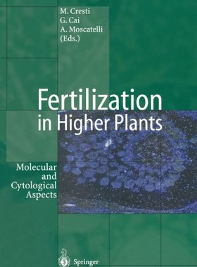 【预订】Fertilization in Higher Plants: Mole...