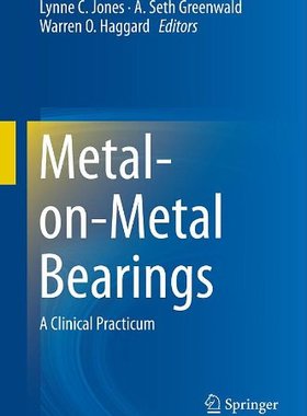 【预售】Metal-On-Metal Bearings: A Clinical Practicum