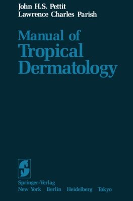 【预订】Manual of Tropical Dermatology