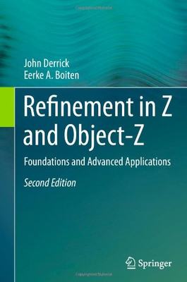 【预售】Refinement in Z and Object-Z: Foundations and Adv...