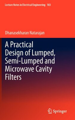 【预订】A Practical Design of Lumped, Semi-l...