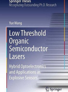 【预订】Low Threshold Organic Semiconductor Lasers