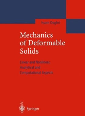 【预订】Mechanics of Deformable Solids: Line...