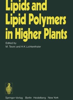 【预订】Lipids and Lipid Polymers in Higher Plants